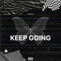 Keep Going (Explicit)