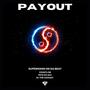 Payout (feat. Count 4dB, AC The Coolest & Pete Da Sav) [Explicit]