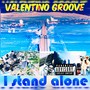 I Stand Alone (Explicit)