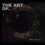 The Art Of. (feat. sheik-em)