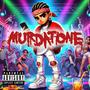 Murdatone (Explicit)