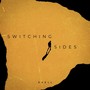 Switching Sides (Explicit)