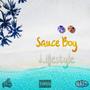 Sauce Boy Lifestyle (Explicit)