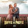 Suffix and Prefix (feat. Khalitu)