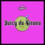 Juicy da Gitana (Explicit)