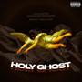 HOLY GHOST (feat. Brody Wachter & SampsonOnDaBeat) [Explicit]