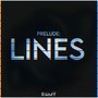 PRELUDE: LINES (Explicit)