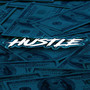 HUSTLE (Remix) [Explicit]