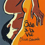 Ôde à la vie (Explicit)