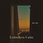 Unbroken Calm