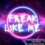 Freak Like Me (Carl Booth Remix Radio Edit)