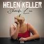 Helen Keller (Explicit)