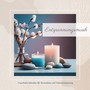 Entspannungsmusik: Traumhafte Melodien für Stressabbau und Tiefenentspannung