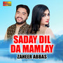 Saday Dil Da Mamlay