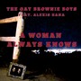 A Woman Always Knows (feat. Alexis Hana)