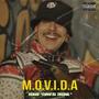 M.O.V.I.D.A (Explicit)