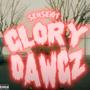 GLORY DAWGZ (Explicit)