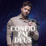 Confio em Deus