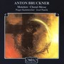 BRUCKNER, A.: Mass in F Major, WAB 9 (arr. and completed by J. Messner) / Motets (Prague Chamber Chorus, Pančik)