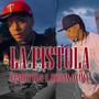 La Pistola (feat. Jordan De Lo Pop)