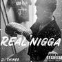 Real Nigga (feat. Spookz) [Explicit]