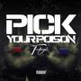 Pick your poison (story time Pt. 2) [Explicit]