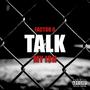 Talk my ish (Explicit)