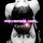 Reverse Girl