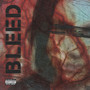 Bleed (Explicit)