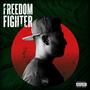 Freedom Fighter (Explicit)