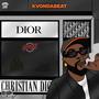 Christian dior (Explicit)