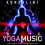 Yoga Music for Meditation and Relaxation