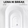 Lena Ni Break