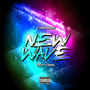 New Wave (Explicit)