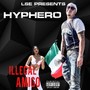 Illegal Amigo (Explicit)