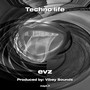 Techno life (Explicit)