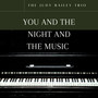 The Judy Bailey Trio - You And The Night And The Music