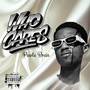 WHO CARES (Explicit)