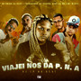 Viajei nos da P.N.A (Explicit)