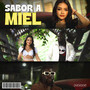 Sabor A Miel (Explicit)