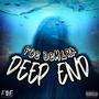 DEEP END (Explicit)