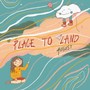 Place to Land