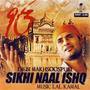 Sikhi Naal Ishq