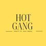 Hot Gang (feat. 3Hott) [Explicit]