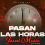 Pasan Las Horas (Explicit)