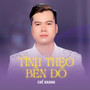 Tình Theo Bến Đỗ