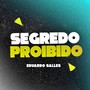 SEGREDO PROIBIDO