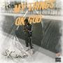 My Things On God (Explicit)