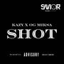 Shot (Explicit)