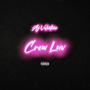 Crew Luv (Explicit)